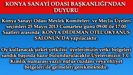 KONYA SANAYİ ODASI BAŞKANLIĞI’NDAN DUYURU