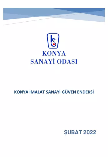 Konya İmalat Sanayi Güven Endeksi 2022 Şubat