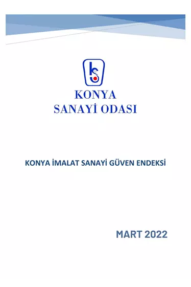 Konya İmalat Sanayi Güven Endeksi 2022 Mart