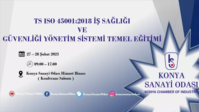 TS ISO 45001:2018 İş Sağlığı ve Güvenliği Yönetim Sistemi Temel Eğitimi