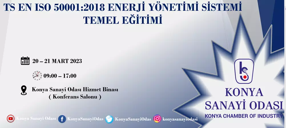 TS EN ISO 50001:2018 ENERJİ YÖNETİMİ SİSTEMİ TEMEL EĞİTİMİ