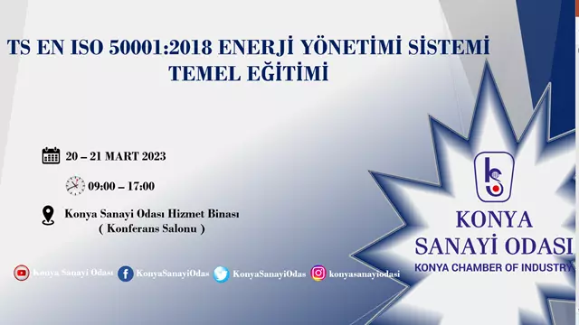 TS EN ISO 50001:2018 ENERJİ YÖNETİMİ SİSTEMİ TEMEL EĞİTİMİ