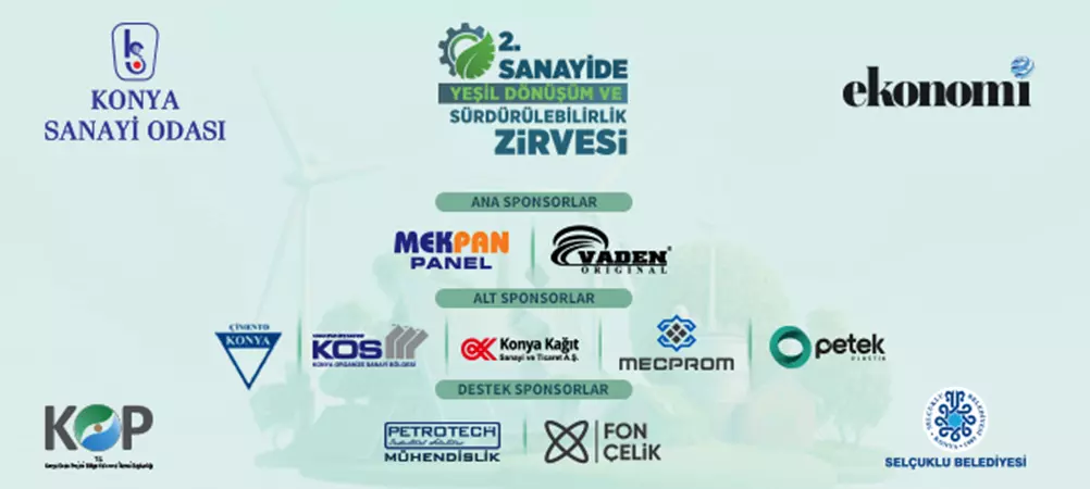 2. Sanayide Yeşil Dönüşüm ve Sürdürülebilirlik Zirvesi