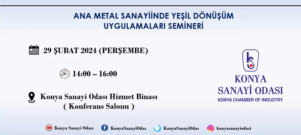 ANA METAL SANAYİİNDE YEŞİL DÖNÜŞÜM UYGULAMALARI SEMİNERİ