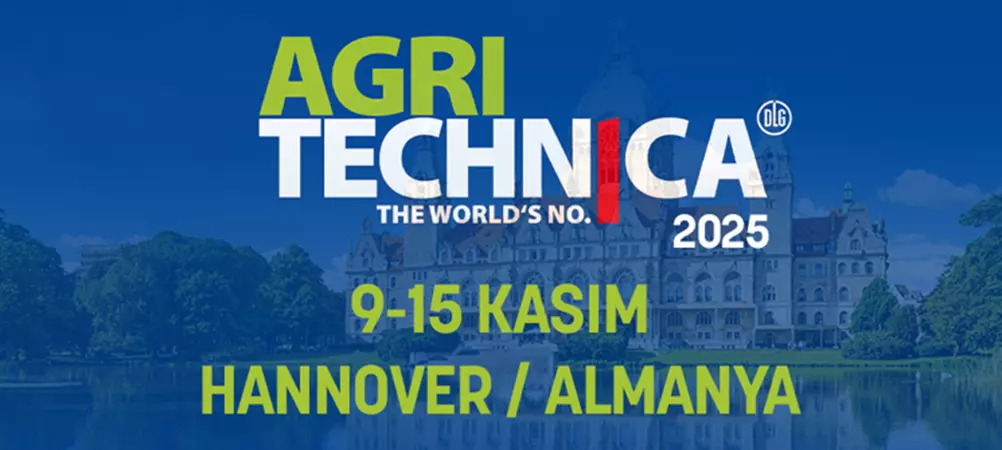 AGRITECHNICA 2025 TARIM MAKİNELERİ FUARI ZİYARET PROGRAMI