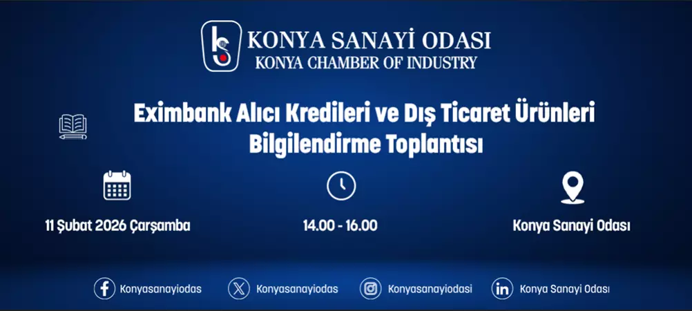EXİMBANK ALICI KREDİLERİ VE DIŞ TİCARET ÜRÜNLERİ BİLGİLENDİR