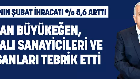 KSO BAŞKANI BÜYÜKEĞEN: “ÜRETİM VE İHRACAT AZMİNİ SÜRDÜREN KONYALI SANAYİCİLERİMİZİ VE ÇALIŞANLARIMIZI KUTLUYORUM”