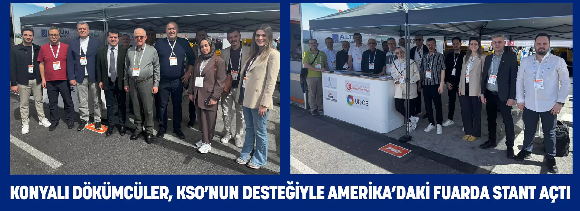 KONYALI DÖKÜMCÜLER, KSO’NUN DESTEĞİYLE AMERİKA’DAKİ FUARDA STANT AÇTI