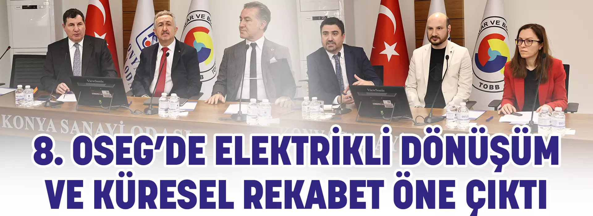 8. OSEG’DE ELEKTRİKLİ DÖNÜŞÜM VE KÜRESEL REKABET ÖNE ÇIKTI