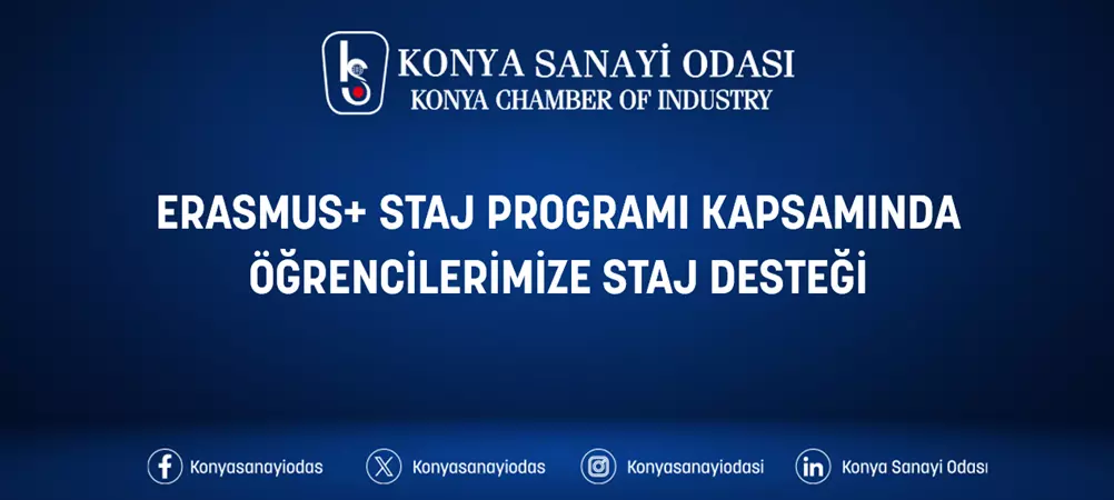ERASMUS+ STAJ PROGRAMI KAPSAMINDA ÖĞRENCİLERİMİZE STAJ DESTEĞİ